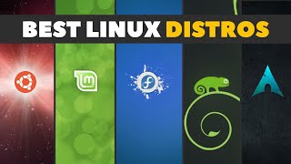 Best Linux Distros  Tips For Choosing The Right Linux Desktop For You [upl. by Kosse690]