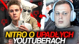 NITRO O UPADŁYCH YOUTUBERACH [upl. by Joshi]