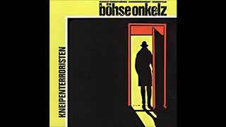 Böhse Onkelz  Kneipenterroristen 1988 Full Album [upl. by Dustin237]