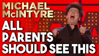 All Parents Should See This  Michael McIntyre Stand Up Comedy [upl. by Atirak]