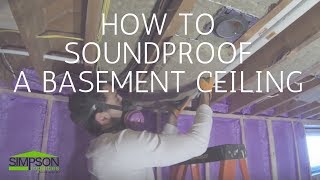 HOW TO SOUNDPROOF A BASEMENT CEILING [upl. by Siroval]