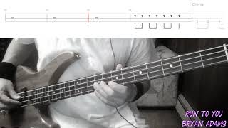 Run To You by Bryan Adams  Bass Cover with Tabs PlayAlong [upl. by Gothart581]