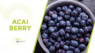 Acai Berry Health Benefits Everything You Should Know About this Superfood [upl. by Norehs190]