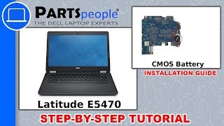 Dell Latitude E5470 P62G001 CMOS Battery HowTo Video Tutorial [upl. by Eadmund]