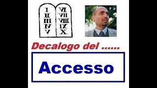 Decalogo dell ACCESSO 27012020 [upl. by Atenik517]