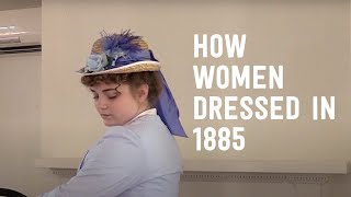 Getting Dressed Women in 1885 [upl. by Flemings]