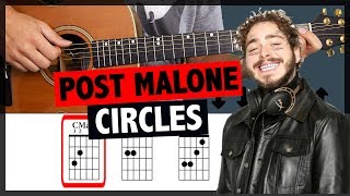 Circles Post Malone Guitar Tutorial CHORDS [upl. by Ydnas]