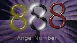 888 angel number  What Does It Mean [upl. by Tanaka679]