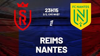 Reims vs Nantes LIVE 🔴  Ligue 1 France 202425  Games [upl. by Ynohtnaeoj]