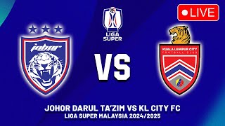 🔴 JDT VS KUALA LUMPUR CITY FC JADUAL SIARAN LANGSUNG LIGA SUPER MALAYSIA 202425 MALAM INI [upl. by Kathie610]