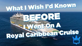 What I Wish Id Known Before I Went On A Royal Caribbean Cruise [upl. by Mendelsohn]