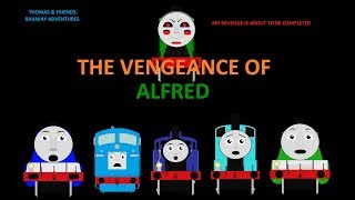 The Vengeance Of Alfred [upl. by Cissiee]