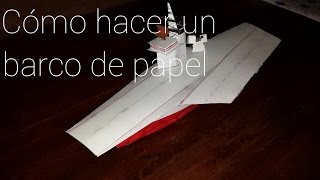 COMO HACER UN BARCO DE PAPEL FACIL [upl. by Behn]