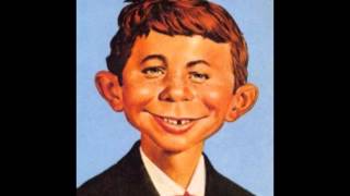 its a gas  alfred e neuman [upl. by Ulick194]