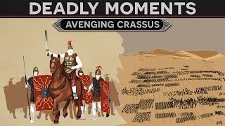 Deadly Moments in History  Avenging Crassus [upl. by Ultun]