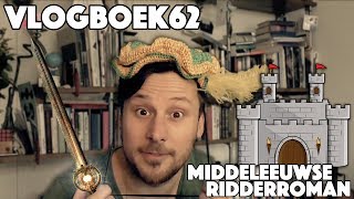 Vlogboek62  Literatuurgeschiedenis  Middeleeuwen ridderroman versie 2 [upl. by Ylicis]