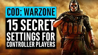 Warzone  15 Secret Settings for Controller Players PS4 amp Xbox One  Call of Duty Modern Warfare [upl. by Glynis136]