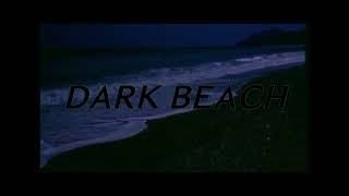 PASTEL GHOST  DARK BEACH slowed [upl. by Doner240]