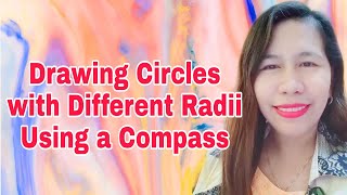 Drawing Circles With Different Radii Using a Compass [upl. by Nial]