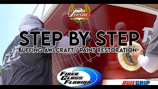 How to buff boat paint  Restore hazy oxidized awlcraft 2000 [upl. by Velleman124]