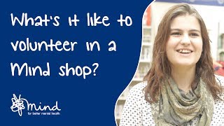 Volunteering in a Mind shop  Join our team [upl. by Nnaira]