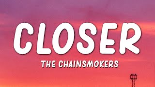 The Chainsmokers  Closer Lyricsft Halsey [upl. by Anyg]