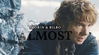 Thorin amp Bilbo  Almost [upl. by Meghan]