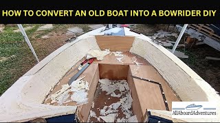 Boat conversion into Bowrider [upl. by Anide]