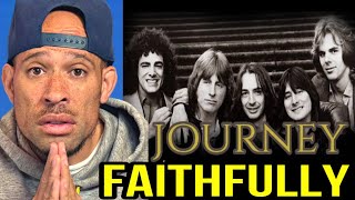 Rapper FIRST REACTION to Journey  Faithfully [upl. by Dann]