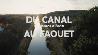 Du Canal de Nantes à Brest au Faouet  2018  version courte [upl. by Yrret183]