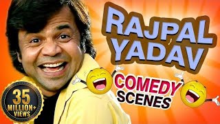 Rajpal Yadav Comedy Scenes HD  Top Comedy Scenes  Weekend Comedy Special  Indian Comedy [upl. by Gierc]