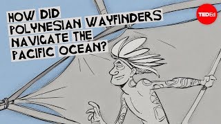 How did Polynesian wayfinders navigate the Pacific Ocean  Alan Tamayose and Shantell De Silva [upl. by Monti]