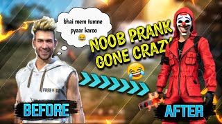 Best Noob Prank Ever 😂 crazy reaction must watch FreeFire [upl. by Ainosal155]