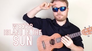 Island In the Sun  Weezer Ukulele Tutorial song amp guitar solo [upl. by Aseena]