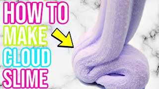 How To Make PERFECT CLOUD SLIME [upl. by Sisak]