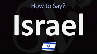 How to Pronounce Israel CORRECTLY [upl. by Ruomyes]