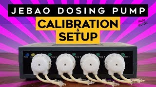 Jebao Dosing Pump CALIBRATION and SETUP [upl. by Longwood769]