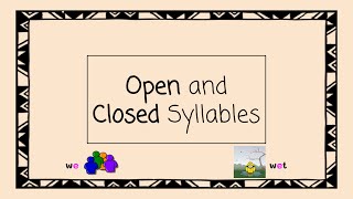 Open and Closed Syllables  4 Minute Phonics [upl. by Mogerly]