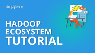 Hadoop Ecosystem Tutorial  Hadoop Ecosystem Components Overview  Hadoop Tutorial  Simplilearn [upl. by Eniawed]