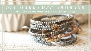 DIY Armband Makramee Technik amp Verschluss [upl. by Eiramlatsyrc195]