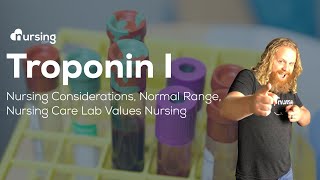 Troponin I Nursing Considerations Normal Range Nursing Care Lab Values Nursing [upl. by Hsivat]