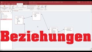 Ms Access 2016 002 Datenbank mit mehreren Tabellen und Beziehungen erstellen [upl. by Karub]