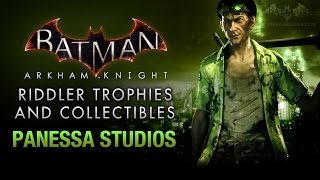 Batman Arkham Knight  Riddler Trophies  Panessa Studios [upl. by Cynera]