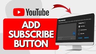 How To Add Subscribe Button On YouTube Videos Quick Guide [upl. by Ytirahs]