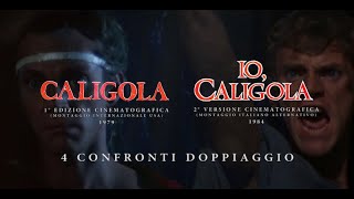 CALIGOLA vs IO CALIGOLA Tinto Brass 19791984 4 confronti doppiaggio [upl. by Yaffit]