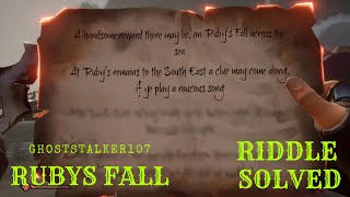 Sea Of Thieves Rubys Fall Riddle Solved [upl. by Leunamne440]