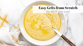 Easy Grits from Scratch the BEST grits [upl. by Harshman]