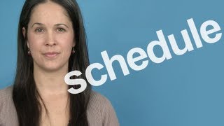 How to Pronounce Schedule  American English [upl. by Issim]