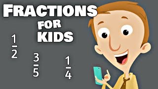 Fractions for Kids [upl. by Chuu]