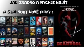 Jak snadno najít a stáhnout nové filmy [upl. by Rehpotsirhk]